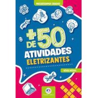 Livro +50 Atividades Eletrizantes