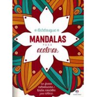 Livro Mandalas Para Acalmar