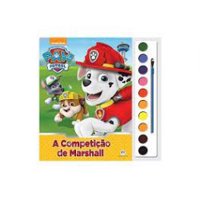 Livro Patrulha Canina: A CompetiÇÃo De Marshall